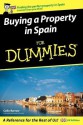 Buying a Property in Spain For Dummies (For Dummies) - Colin Barrow