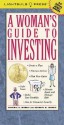 A Woman's Guide To Investing - Virginia B. Morris, Kenneth M. Morris