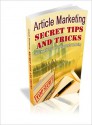 Article Marketing Secret Tips And Tricks - Lou Diamond