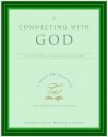 Connecting with God - Renovare, Inc Renovare, Renovare