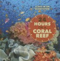 24 Hours on a Coral Reef - Virginia Schomp