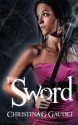 The Sword - Christina G. Gaudet