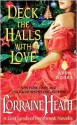 Deck the Halls With Love - Lorraine Heath