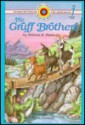 The Gruff Brothers - William H. Hooks