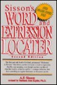 Sisson's Word and Expression Locater - Albert Franklin Sisson, Barbara Ann Kipfer