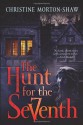 The Hunt for the Seventh - Christine Morton-Shaw