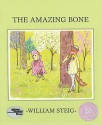 The Amazing Bone - William Steig