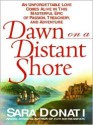 Dawn On A Distant Shore (Audio) - Sara Donati, Kate Reading