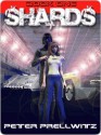 Shards: Book One - Peter Prellwitz