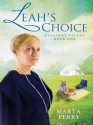 Leah's Choice - Marta Perry