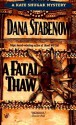 A Fatal Thaw - Dana Stabenow