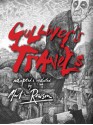 Gulliver's Travels - Martin Rowson