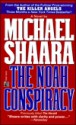 The Noah Conspiracy - Michael Shaara