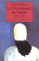 Le Dictionnaire Du Diable - Ambrose Bierce