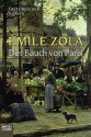 Der Bauch Von Paris - Émile Zola