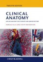 Clinical Anatomy: Applied Anatomy for Students and Junior Doctors - Harold Ellis, Vishy Mahadevan