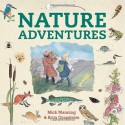 Nature Adventures - Mick Manning, Brita Granstrom