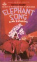 Elephant Song - Barry B. Longyear