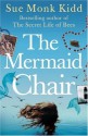 The Mermaid Chair - Sue Monk Kidd