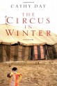 The Circus in Winter - Cathy Day