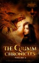 The Grimm Chronicles, Vol. 2 - Ken Brosky, Isabella Fontaine