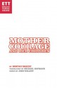 Mother Courage and Her Children - Bertolt Brecht, John Willett, Michael Hofmann