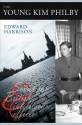 The Young Kim Philby: Soviet Spy and British Intelligence Officer - Edward Harrison