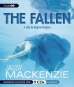 The Fallen: A Jade de Jong Investigation - Jassy Mackenzie, Justine Eyre