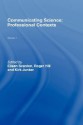 Communicating Science: Professional Contexts (Ou Reader) - Eileen Scanlon, Roger Hill