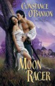 Moon Racer - Constance O'Banyon