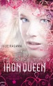 The Iron Queen (Iron Fey, #3) - Julie Kagawa, Khristine Hvam