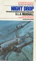 Night Drop: The American Airborne Invasion of Normandy - S.L.A. Marshall