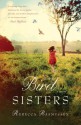 The Bird Sisters - Rebecca Rasmussen