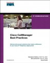 Cisco CallManager Best Practices: A Cisco AVVID Solution (Networking Technology) - Salvatore Collora, Anne Smith, Ed Leonhardt