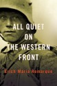 All Quiet on the Western Front - Erich Maria Remarque