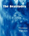 The Beatitudes - Thomas Watson