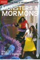 Monsters & Mormons - Wm Henry Morris, Theric Jepson