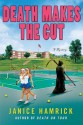 Death Makes the Cut - Janice Hamrick