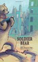 Soldier Bear - Bibi Dumon Tak, Laura Watkinson