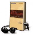 The Little Red Guard (Playaway) - Wenguang Huang, Adam Verner