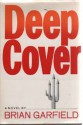 Deep Cover - Brian Garfield