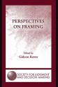 Perspectives on Framing - Gideon Keren