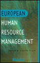 European Human Resource Management: An Introduction to Comparative Theory and Practice - Clark