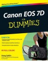 Canon EOS 7d for Dummies - Doug Sahlin