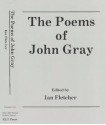 The Poems of John Gray - John Gray