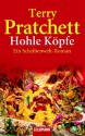 Hohle Köpfe - Terry Pratchett, Andreas Brandhorst