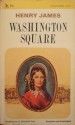 Washington Square - Henry James