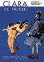 Clara De Noche - Carlos Trillo, Jordi Bernet, Eduardo Maicas