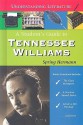 A Student's Guide to Tennessee Williams - Spring Hermann