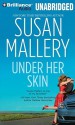 Under Her Skin - Susan Mallery